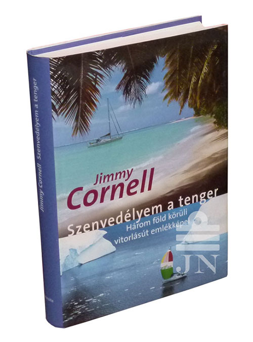 Jimmy Cornell Szenvedélyem a tenger
