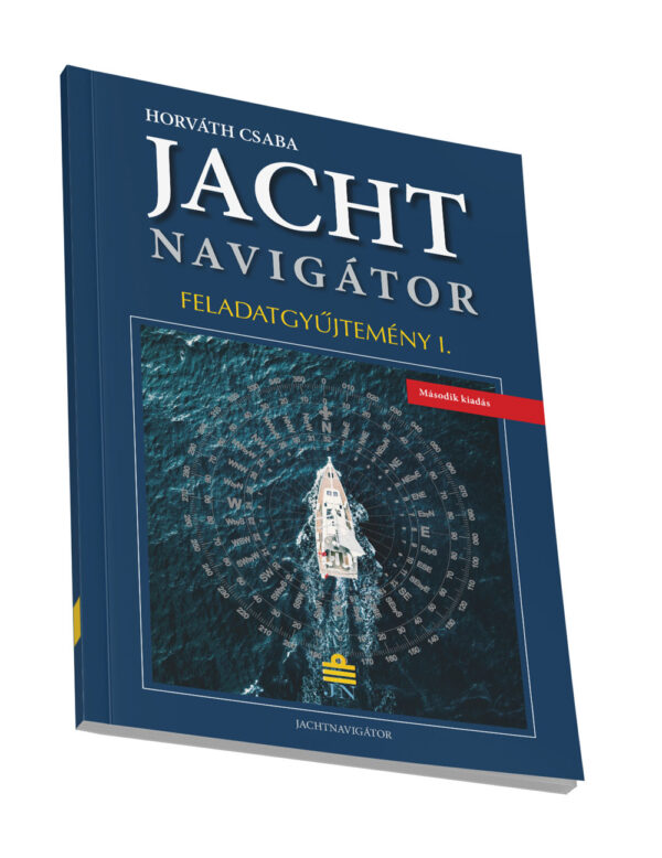 Jachtnavigátor feladatgyűjtemény és munkafüzet I.